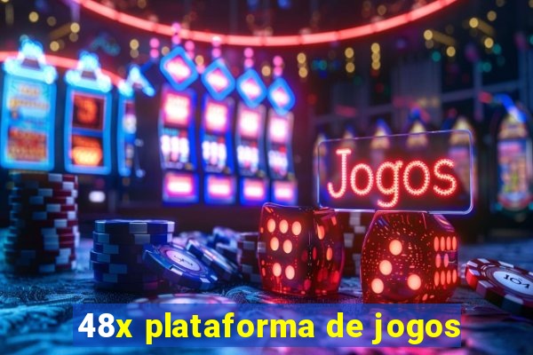 48x plataforma de jogos